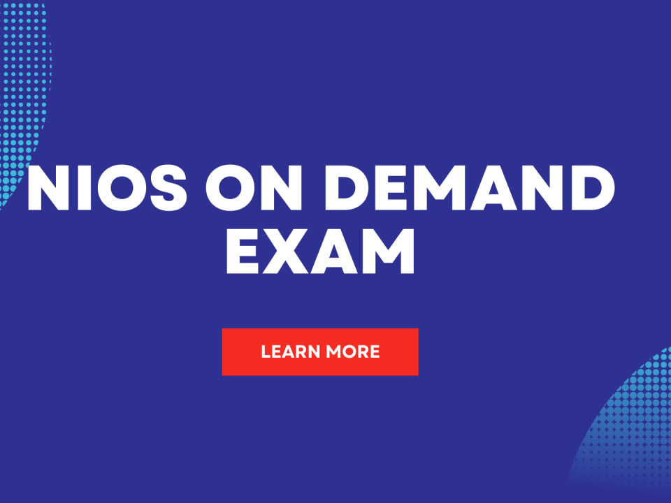 NIOS On Demand Exam