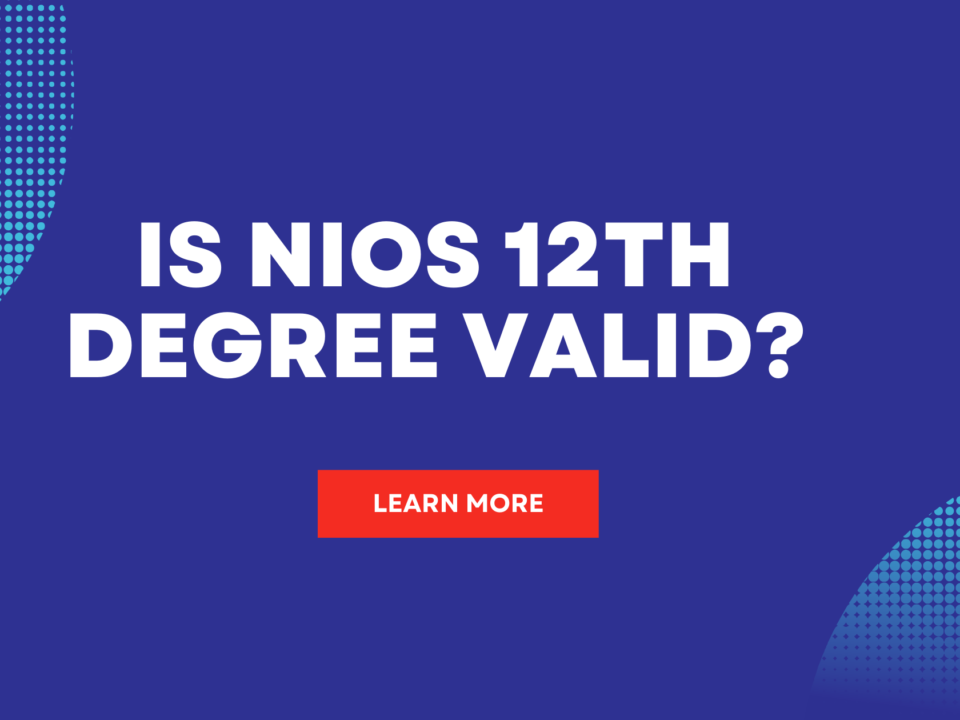 Is NIOS 12th degree valid?