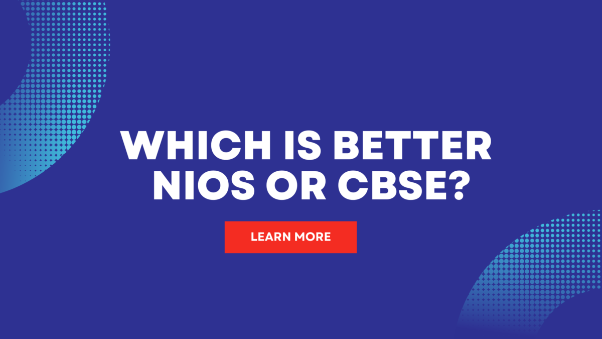 Which is better NIOS or CBSE?