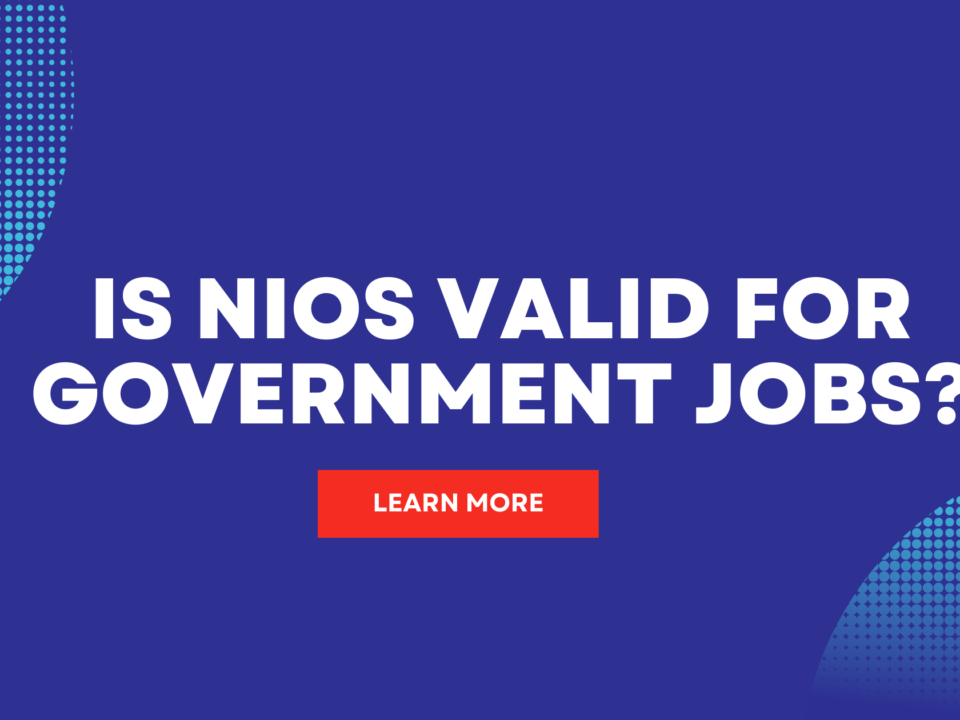 Is NIOS valid for Government jobs?