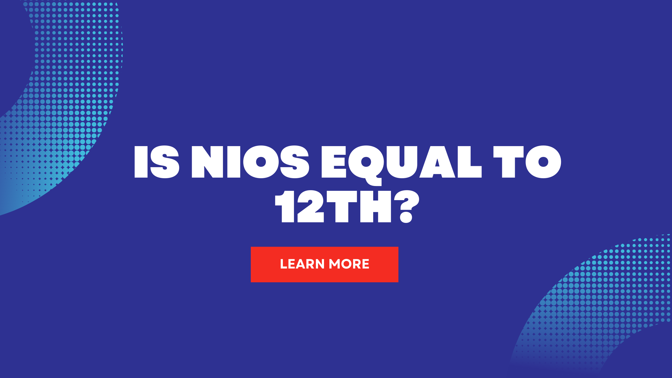 Is NIOS equal to 12th