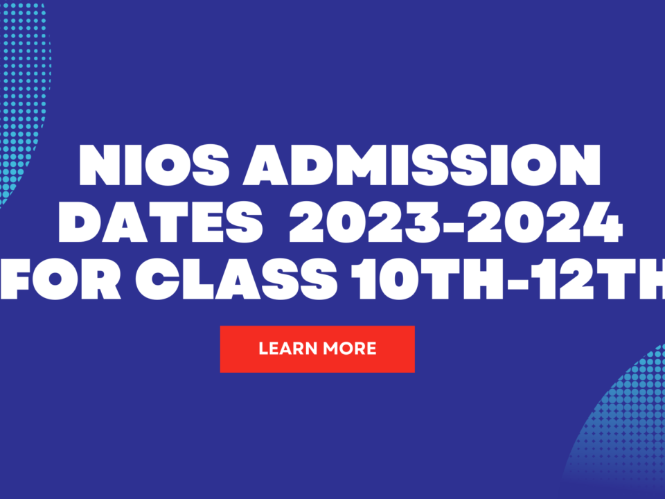 NIOS Admission Date 2023-2024