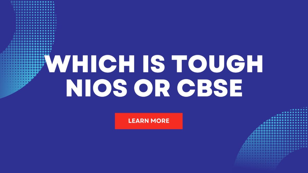 NIOS or CBSE