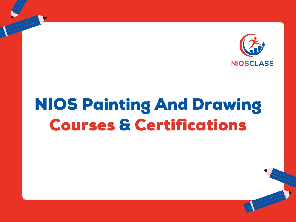 NIOS Painting And Drawing Courses & Certifications