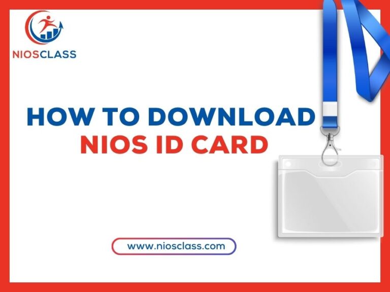 How to Download NIOS Id Card