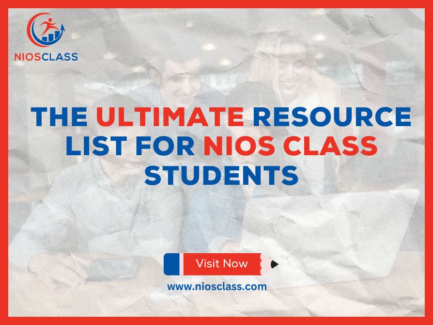 The Ultimate Resource List for NIOS Class Students