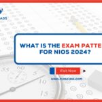 What is the Exam Pattern for NIOS 2024?