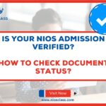 Is Your NIOS Admission Verified? How to Check Document Status