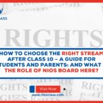 How to Choose the Right Stream after Class 10 – A Guide for Students and Parents: and what is the role of NIOS Board here?