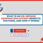 On-Demand Examination System